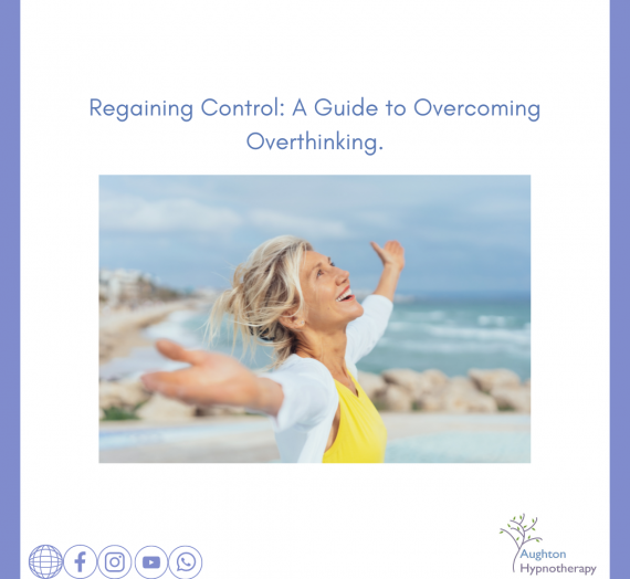 Regaining Control: A Guide to Overcoming Overthinking.