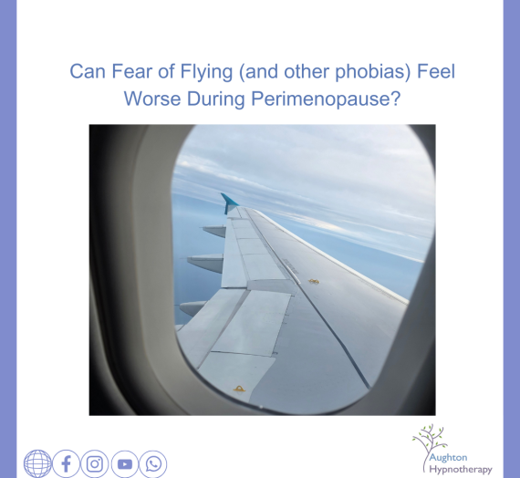 Can Fear of Flying (and other phobias) Feel Worse During Perimenopause?